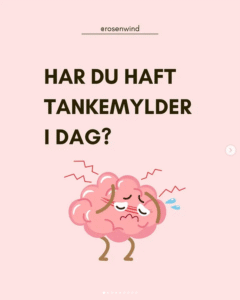 Øvelser og viden. Har du haft tankemylder i dag?